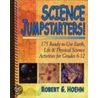 Science Jumpstarters! by Robert G. Hoehn