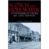 Scotch And Holy Water by Gini Sunner