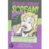Screen Sirens Scream! door Paul Parla