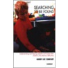 Searching To Be Found door Randy Lee Comfort
