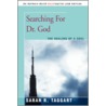 Searching for Dr. God door Sarah R. Taggart