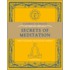 Secrets Of Meditation