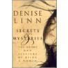 Secrets and Mysteries by Denise Linn