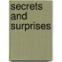 Secrets and Surprises