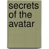 Secrets of the Avatar door Golden Books