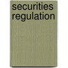 Securities Regulation door Stephen J. Choi