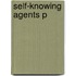 Self-knowing Agents P