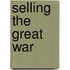 Selling the Great War