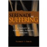 Serenade Of Suffering door Richard J. Chasdi