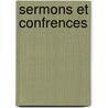 Sermons Et Confrences door Antoine Eugne Genoude