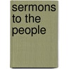 Sermons to the People door Henry Parry Liddon