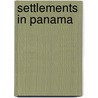 Settlements in Panama by Not Available