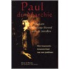 Paul du Marchie . Markant hedendaags filosoof van de paradox door N. du Marchie