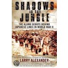Shadows in the Jungle door Larry Alexander