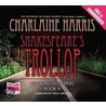 Shakespeare's Trollop door Charlaine Harris