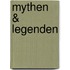 Mythen & legenden