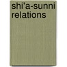 Shi'a-Sunni Relations by Frederic P. Miller