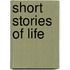 Short Stories Of Life