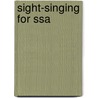 Sight-Singing for Ssa by Joyce Eilers