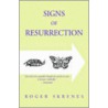 Signs Of Resurrection door Roger Skrenes