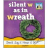Silent W as in Wreath by Carey Molter