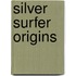 Silver Surfer Origins