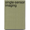 Single-Sensor Imaging door Rastislav Lukac