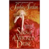 Sins of a Wicked Duke by Sophie Jordan