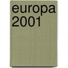 Europa 2001 door Onbekend