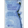 Skin Delivery Systems door John Wille