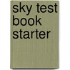 Sky Test Book Starter door Alinka Kountoura