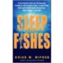 Sleep With the Fishes