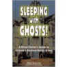 Sleeping with Ghosts! by Debe Branning