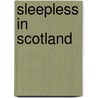 Sleepless in Scotland by Karen Hawkins