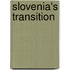 Slovenia's Transition