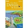 Slow Devon And Exmoor by Janice Booth