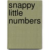Snappy Little Numbers by Beth Harwood