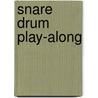 Snare Drum Play-Along door Joe Cox
