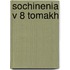 Sochinenia V 8 Tomakh