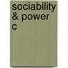 Sociability & Power C door Susan E. Whyman