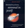 Eenvoud in je leven, eenvoud in jezelf door E. Saint James