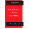 Sociology and Nursing door Roberto Newell