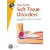 Soft Tissue Disorders by Cathy Speed