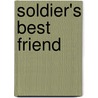 Soldier's Best Friend door John C. Burnam