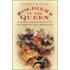 Soldiers Of The Queen