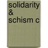 Solidarity & Schism C by David Lockwood