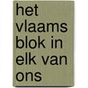 Het Vlaams Blok in elk van ons door M. Claeys