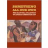 Something All Our Own door Grant Hill