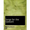 Songs For The Sabbath door Onbekend