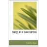 Songs In A Sun-Garden door Coletta Ryan
